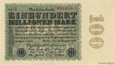 100 Millions Mark Germany 1923 P107e B611540 Banknotes