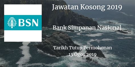 Are you looking for hwangdbs investment bank berhad, penang, penang swift code details?. Bank Simpanan Nasional Jawatan Kosong BSN 02 Ogos 2019 ...