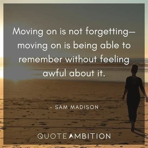 Moving On Quotes To Help You Heal Move Forward In Life