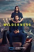 Wilderness | Serie 2023 | Moviepilot