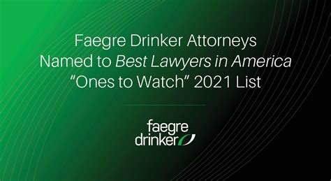 72 Faegre Drinker Attorneys Named To Best Lawyers In America “ones To