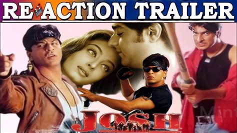 2000 Josh Trailer Reaction Review By Shiva Shah Rukh Khan