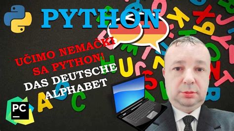 Učimo Nemački Sa Python 1 Das Deutsche Alphabet Youtube