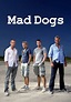 Mad Dogs (TV Series 2011–2013) - IMDb