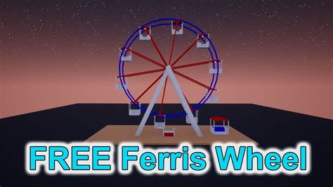 Free Ferris Wheel Blueprint For Unreal Engine 4 Youtube