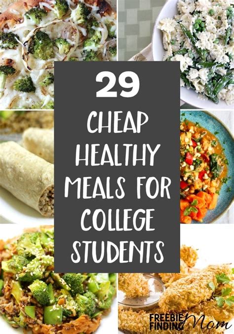 29 Cheap Healthy Meals For College Students