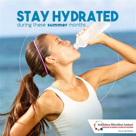 Stay Hydrated This Summer Health Tips From Kokilaben Hospital