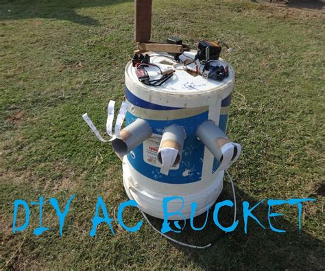 Diy Bucket Air Conditioner 13 Steps With Pictures Instructables