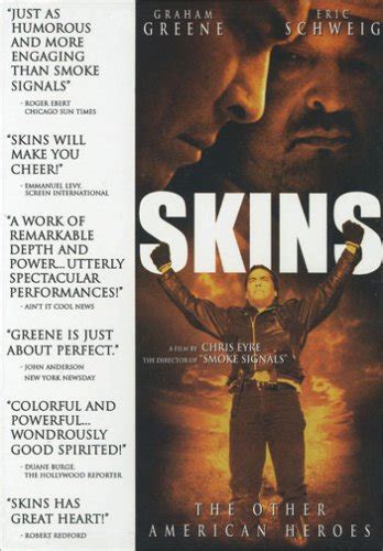 Skins Amazonde Eric Schweig Chris Eyre Dvd And Blu Ray