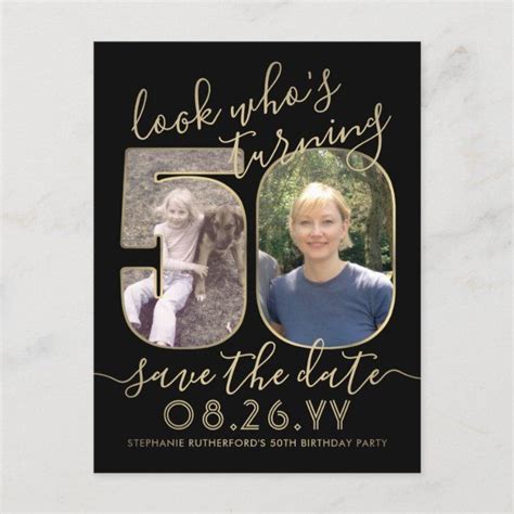 2 Photo Look Whos 50 Birthday Save The Date Gold Announcement Postcard