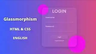 Glassmorphism Login Form Using Html Css In English Before After