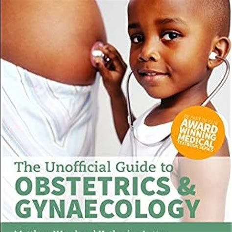 Stream Get Ebook Epub Kindle Pdf Unofficial Guide To Obstetrics And Gynaecology Unofficial