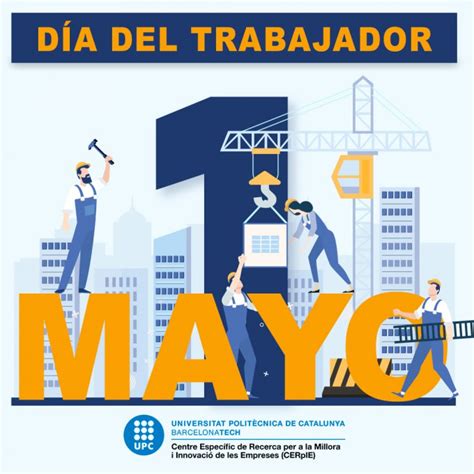 1 De Mayo Día Internacional Del Trabajo Prevención Integral And Orp