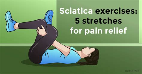 Sciatica nerve pain is best described as chronic ache coming from the lower back down to one's buttocks and legs. Sciatica exercises: 5 stretches for pain relief