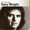 Gary Wright - Gary Wright - The Essentials | iHeart