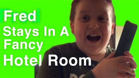 Fred Stays In A Fancy Hotel Room Youtube