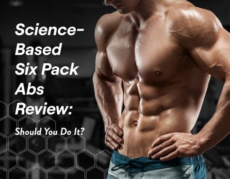 Science Based Six Pack Abs Review Should You Do It Fitbod