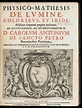 Physico-Mathesis de Lumine, Coloribus, et Iride.. | Francesco Maria ...