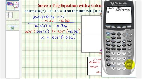 Ex Solve A Trigonometric Equation Using A Calculator Sinx 036