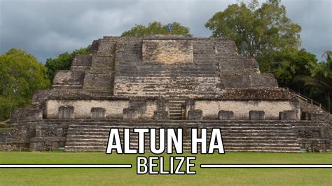 Exploring The Maya Site Of Altun Ha Belize Youtube