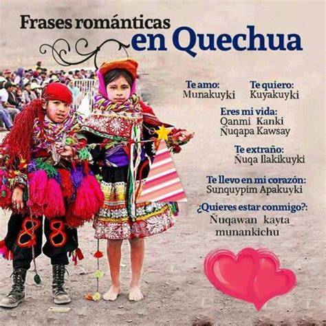 D1052017 Frases Romanticas En Quechua Frases De Cultura Cultura