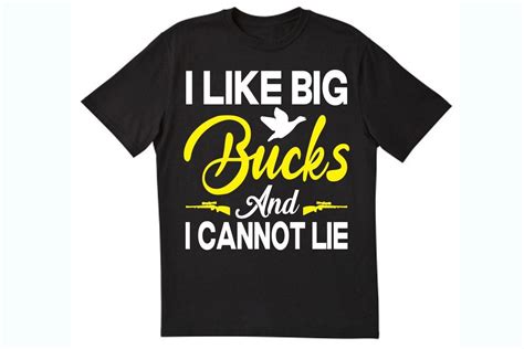 I Like Bucks And I Can Not Lie T Shirt Graphic By Meow Art · Creative