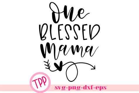 Mom Clipart Design For Mother Shirts Svg Blessed Mom Svg Png Cut Files