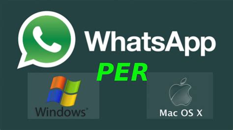 Come Installare Whatsapp Per Windows E Mac