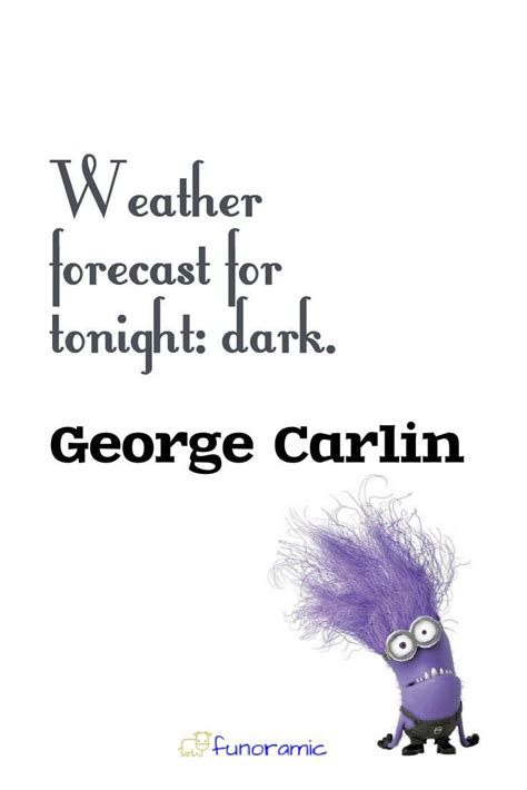 30 Of The Funniest Quotes Ever Funny Weather Funniest Quotes Ever