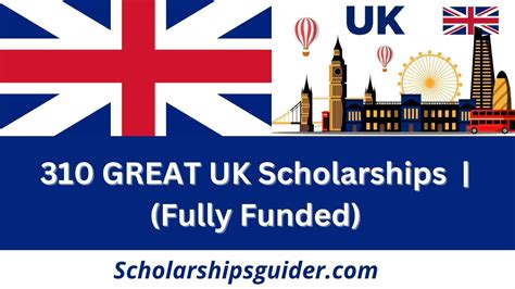 Great Uk Scholarships 2024 2025 Fully Funded