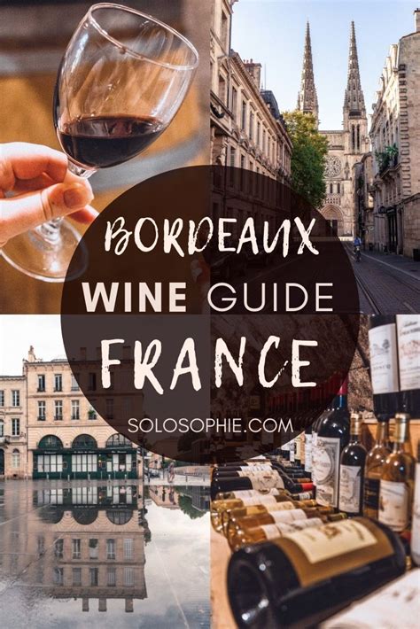 Wine In Bordeaux Best Experiences Tours And Tastings Solosophie