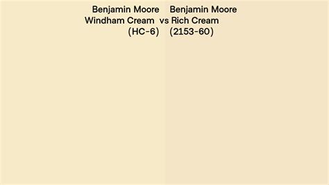Benjamin Moore Windham Cream Vs Rich Cream Side By Side Comparison