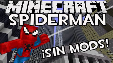 Como Ser Spiderman En Minecraft Sin Modsmapa Youtube