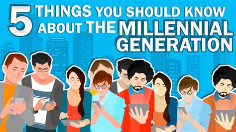 The Millennial Generation 5 Things You Should Know About Them Youtube