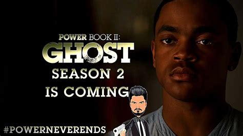 Power Book Ii Ghost Season 2 Is Coming Season 2 And Rest Of The Series