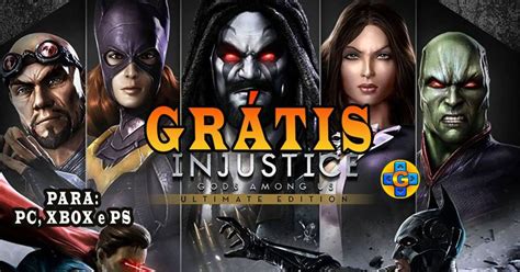 Build a roster, play by your favorite characters and compete against other gamers! INJUSTICE GODS AMONG US está GRÁTIS! in 2020 | Injustice ...