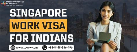 Complete Process Singapore Work Visa For Indians