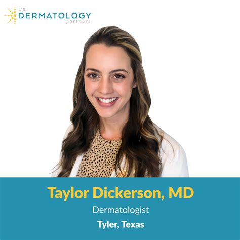 Welcome Taylor Dickerson Md To Tyler Texas Us Dermatology Partners