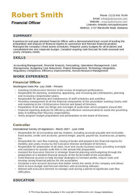 These decisions help the company achieve its goals. Financial Officer Resume Samples | QwikResume