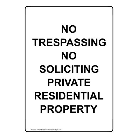 Vertical Sign No Trespassing No Trespassing No Soliciting Private