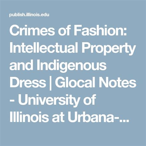Crimes Of Fashion Intellectual Property And Indigenous Dress Glocal