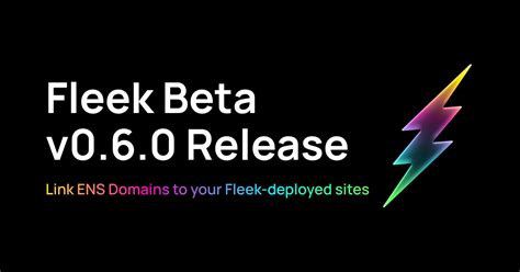 Fleek V060 Ens Domains Release Fleeks Blog