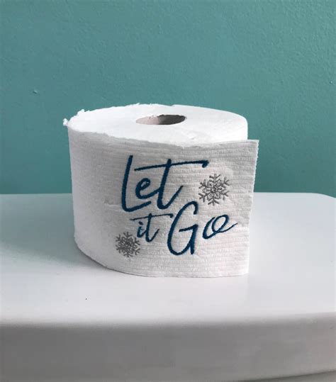 Custom Embroidered Toilet Paper Rolls Let It Go I T Etsy
