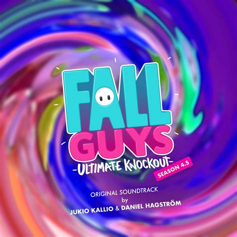 ‎fall Guys Season 45 Original Game Soundtrack Single By Jukio