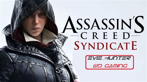 Assassin S Creed Syndicate Gameplay Chasse De Templier Youtube