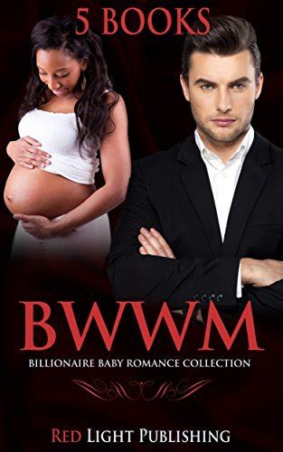 Bwwm Interracial African American Billionaire Baby Romance Marriage