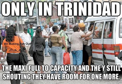 Trini Maxi Manlol Trini Jokes Trinidad Carnival Trinidad Port