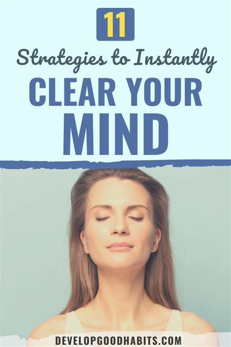 Strategies To Instantly Clear Your Mind