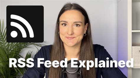 Podcast Rss Feed Explained Youtube