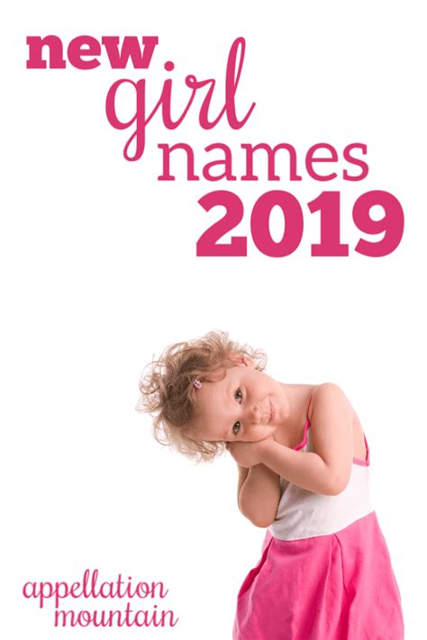 New Girl Names 2019 Adalee Promise Scout Appellation Mountain